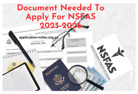 Document Needed To Apply For NSFAS 2025 2026 Nsfas Org Za