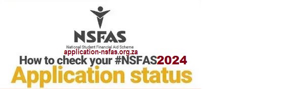 Check My Nsfas Status 2024-2025 - Www.nsfas.org.za