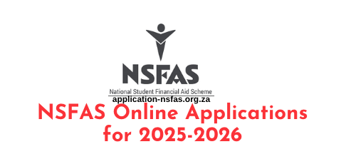 NSFAS Online Applications For 2025-2026 - Www.nsfas.org.za