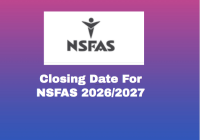 Closing Date For NSFAS 2026/2027