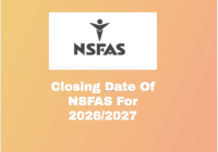 Closing Date Of NSFAS For 2026/2027