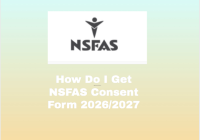 How Do I Get NSFAS Consent Form 2026/2027
