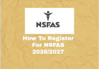 How To Register For NSFAS 2026/2027