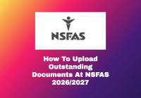 How To Upload Outstanding Documents At NSFAS 2026/2027