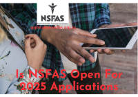 Is NSFAS Open For 2025 Applications