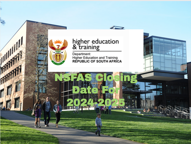NSFAS Closing Date For 20242025