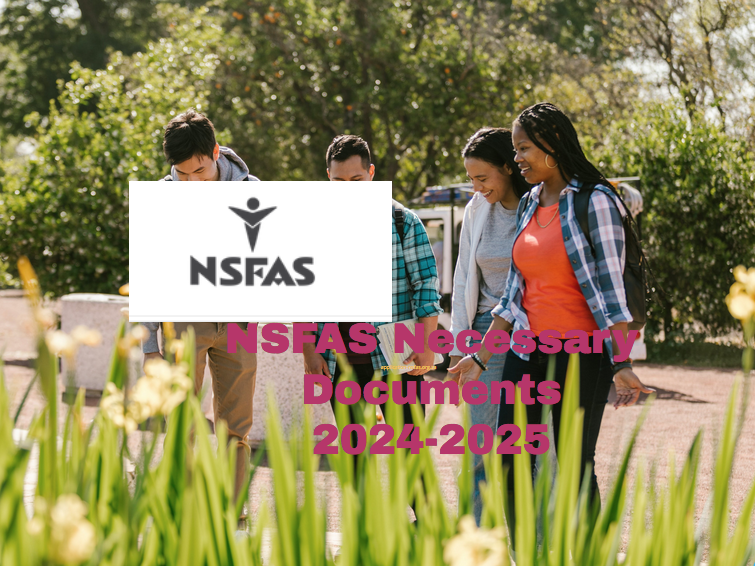 NSFAS Necessary Documents 20242025