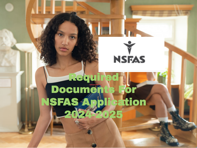 Required Documents For Nsfas Application 2024 2025 Za 3555