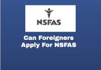 Can Foreigners Apply For NSFAS