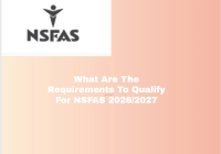 What Are The Requirements To Qualify For NSFAS 2026/2027