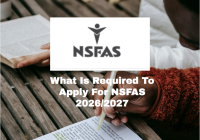What Is Required To Apply For NSFAS 2026/2027
