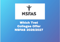 Which Tvet Colleges Offer NSFAS 2026/2027