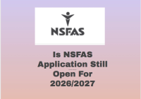 Is NSFAS Application Still Open For 2026/2027