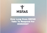 How Long Does NSFAS Take To Respond For 2026/2027